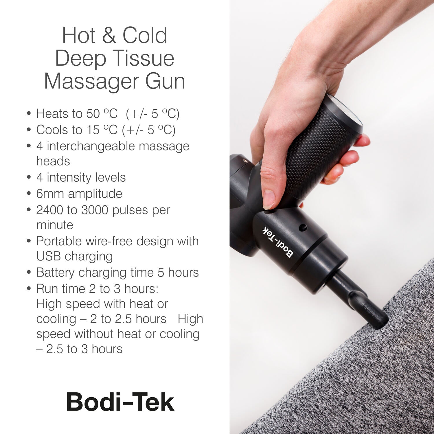 A hand holds the black Hot & Cold Deep Tissue Massager Gun against a leg. Visible features: hot/cold settings, multiple heads, wireless, USB charging, up to 3 hours runtime—ideal for muscle recovery. Bodi-Tek logo is shown.